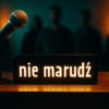 Lampa LED z napisem NIE MARUDŹ